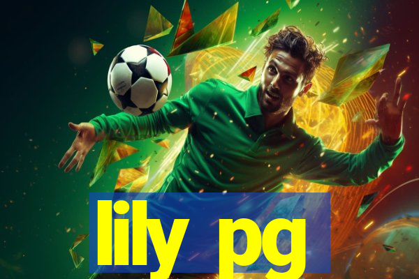 lily pg-bet